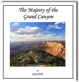 The Majesty of the Grand Canyon by Greg Smith