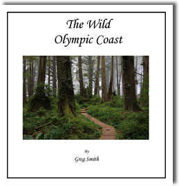 The Wild Olympic Coast by Greg Smith